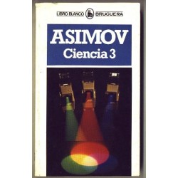 Ciencia 3 - Isaac Asimov