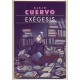 Exegesis - Alejo Cuervo