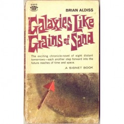 Galaxies Like Grains of Sand - Brian Aldiss
