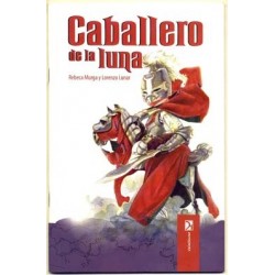 Caballero de la luna - Rebeca Murga y Lorenzo Lunar
