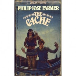 The Cache - Philip Jose Farmer