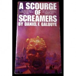 A Scourge of Screamers - Daniel F. Galouye