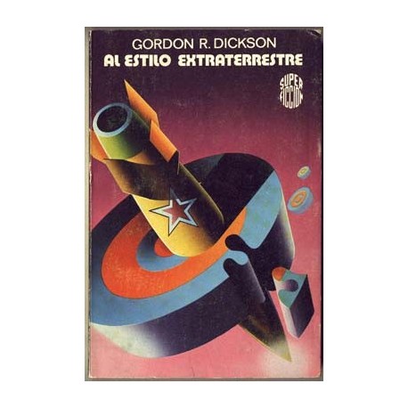 Al estilo extraterrestre - Gordon R. Dickson
