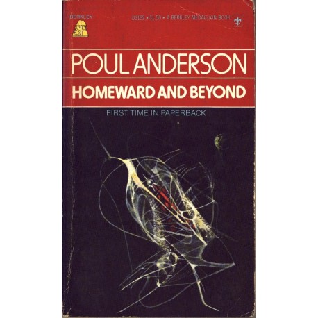 Homeward and Beyond - Poul Anderson