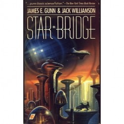 Star Bridge - Jack Williamson y James Gunn