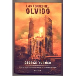 Las torres del olvido - George Turner