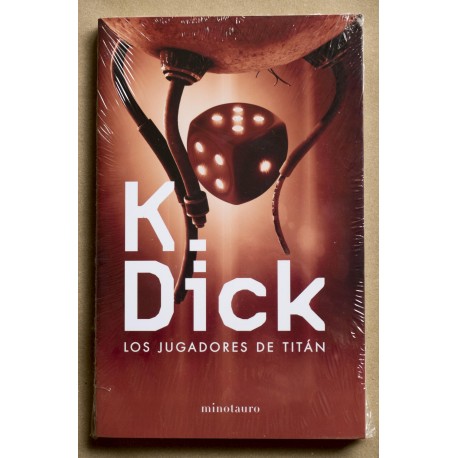 Los jugadores de Titán - Philip K. Dick