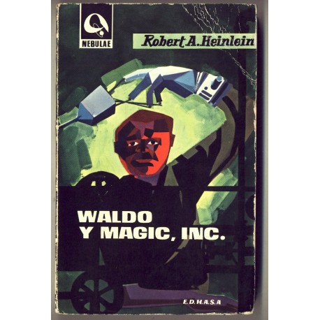 Waldo y Magic, INC. - Robert A. Heinlein