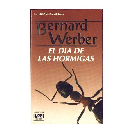 El día de las hormigas - Bernard Werber