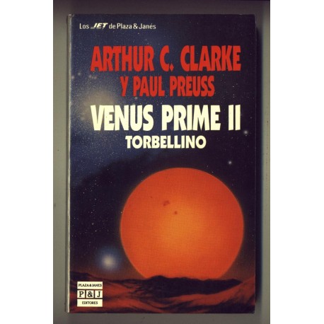 Venus Prime II - Arthur C. Clarke y Paul Preuss