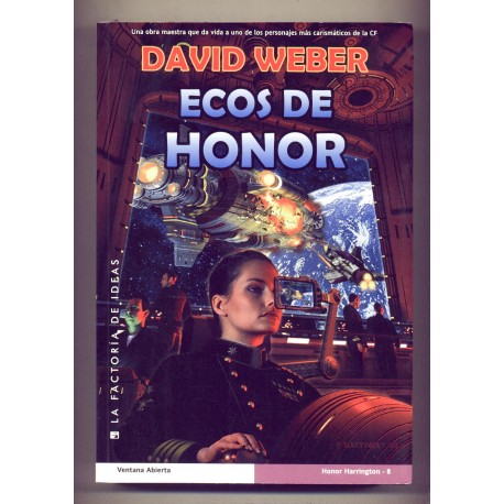 Ecos de honor - David Weber