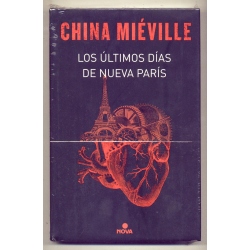 Los últimos días de nueva París - China Mieville
