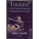 Tolkien y la gran guerra - John Garth