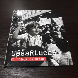 Cesar Lucas - El oficio de mirar