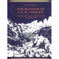 Los mundos de J.R.R. Tolkien - John Garth