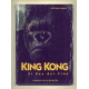 King Kong el rey del cine - Carlos Díaz Marolo