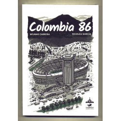Colombia 86 - Wílmar Cabrera y Nicolás García