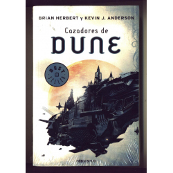 Cazadores de Dune - Brian Herbert y Kevin J. Anderson