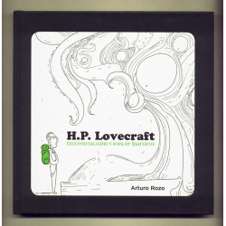 H.P. Lovecraft. Existencialismo y sopa de mariscos - Arturo Rozo