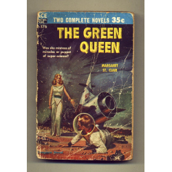 The Green Queen - Thousand Years - Margaret ST. Clair - Thomas Calvert McClary
