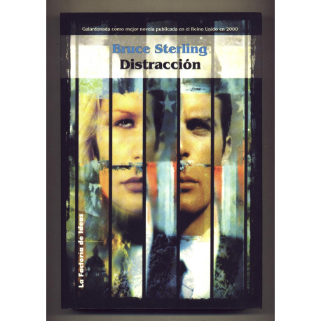 Distracción - Bruce Sterling