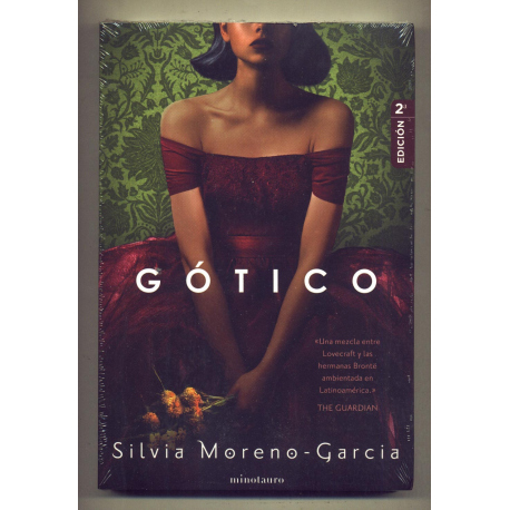 Gótico - Silvia Moreno-Garcia