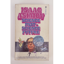 Science Past - Science Future - Isaac Asimov