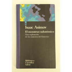 El monstruo subatómico - Isaac Asimov