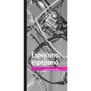 Espejismo, espejismo